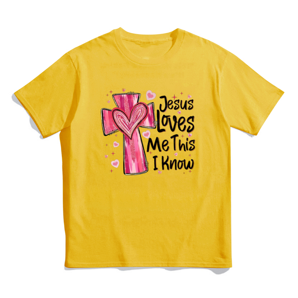 Jesus Loves Me Unisex T-Shirt - Valentine’s Day Gift