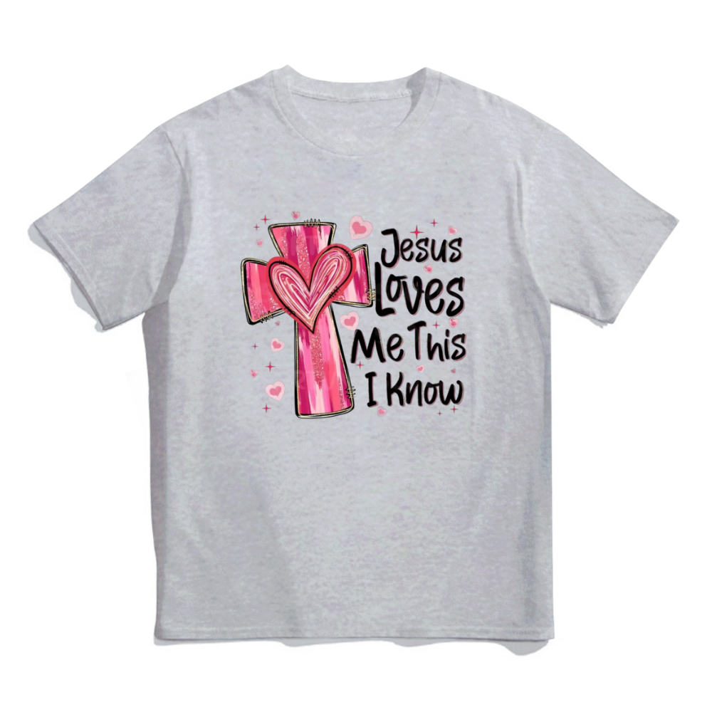 Jesus Loves Me Unisex T-Shirt - Valentine’s Day Gift