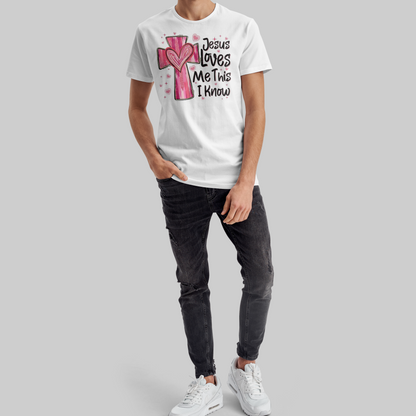 Jesus Loves Me Unisex T-Shirt - Valentine’s Day Gift