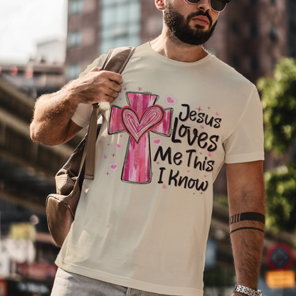 Jesus Loves Me Unisex T-Shirt - Valentine’s Day Gift