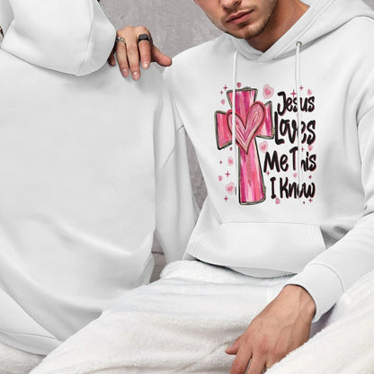 Jesus Loves Me Unisex Hoodie - Valentine’s Day Gift