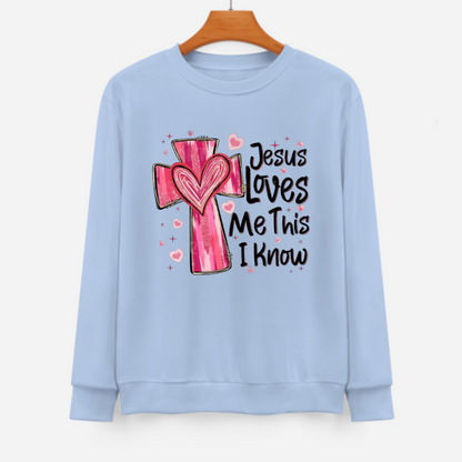 Jesus Loves Me Unisex Sweatshirt - Valentine’s Day Gift