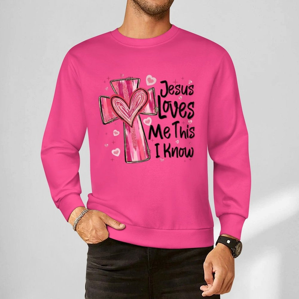 Jesus Loves Me Unisex Sweatshirt - Valentine’s Day Gift