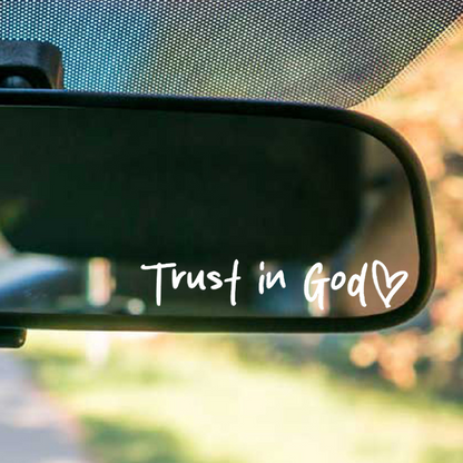 Trust in God Decal, Rear View Mirror Decal, Faith Car Mirror Decal, Bible Verse Christian Gift, Church Teacher Gift, Christian Decal