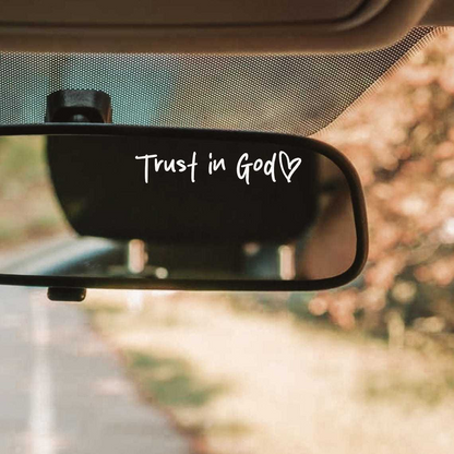 Trust in God Decal, Rear View Mirror Decal, Faith Car Mirror Decal, Bible Verse Christian Gift, Church Teacher Gift, Christian Decal